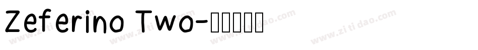 Zeferino Two字体转换